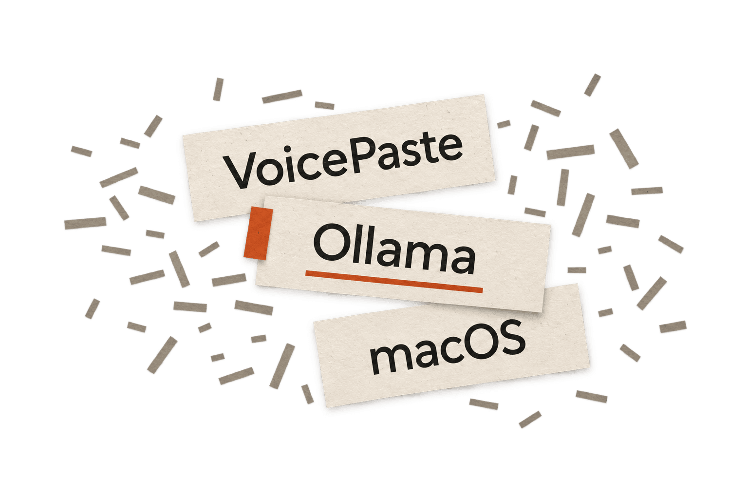 Personal vocabulary illustrated with VoicePaste, Ollama and macOS